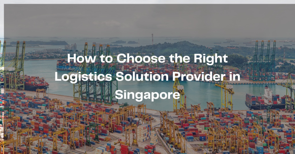 logistics solution provider Singapore