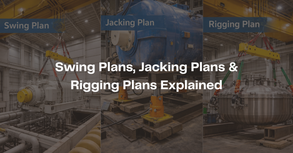 swing plan, jacking plan, rigging plan